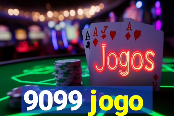 9099 jogo